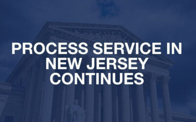 Process Service in New Jersey Continues